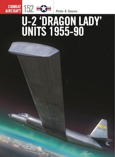 Front cover_U-2 ‘Dragon Lady’ Units 1955–90