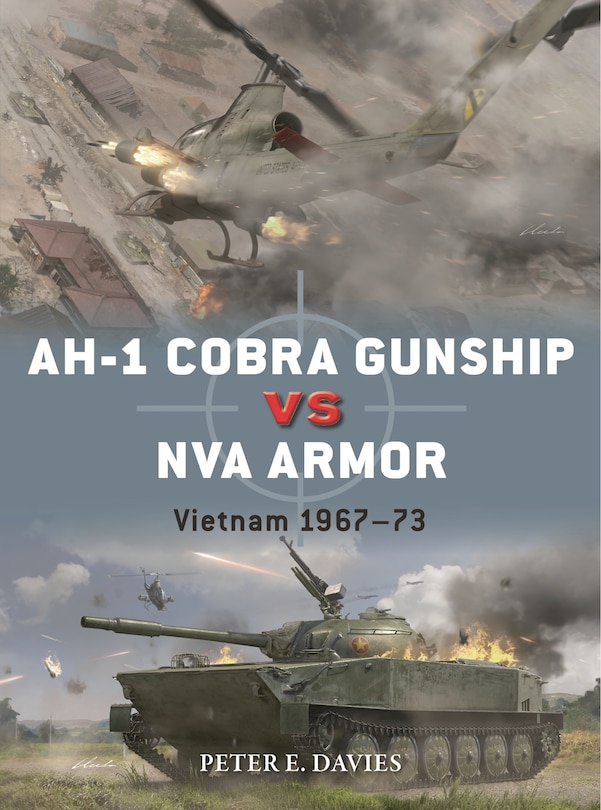 AH-1 Cobra Gunship vs NVA Armor: Vietnam 1967–73