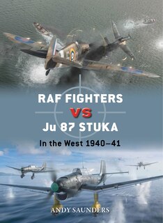 RAF Fighters vs Ju 87 Stuka: In the West 1940–41