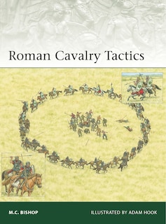 Front cover_Roman Cavalry Tactics