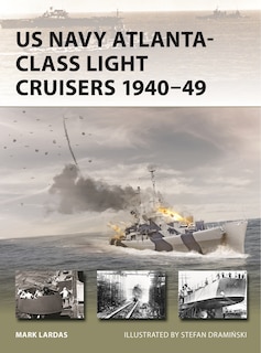 Couverture_US Navy Atlanta-class Light Cruisers 1940–49