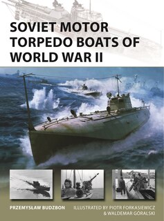 Front cover_Soviet Motor Torpedo Boats of World War II