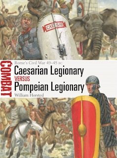 Front cover_Caesarian Legionary vs Pompeian Legionary