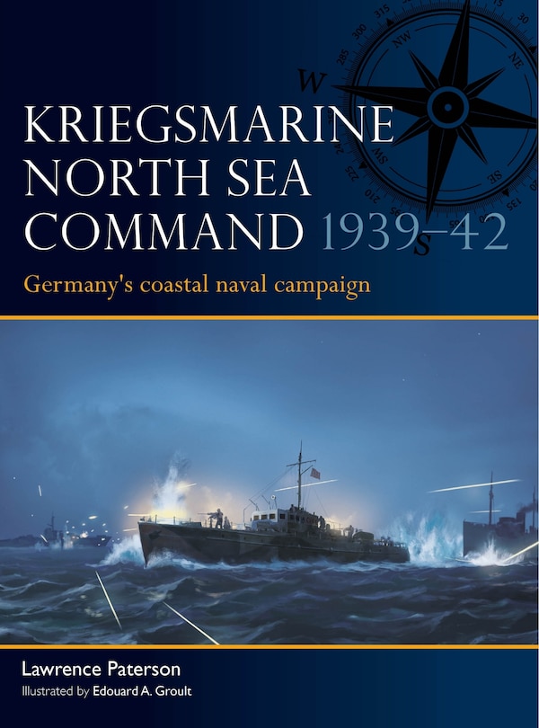 Couverture_Kriegsmarine North Sea Command 1939–42