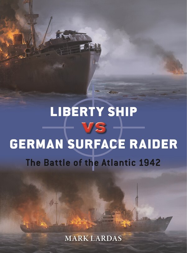 Couverture_US Liberty Ship vs German Surface Raider