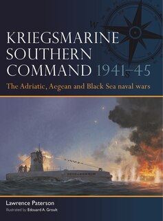 Couverture_Kriegsmarine Southern Command 1941–45