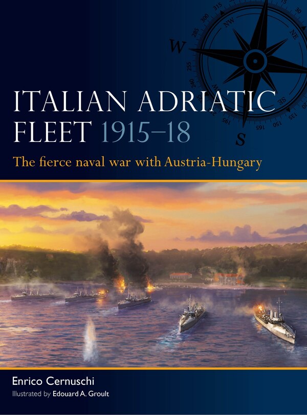 Couverture_Italian Adriatic Fleet 1915–18