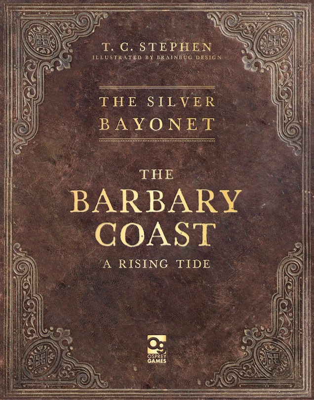 Couverture_The Silver Bayonet: The Barbary Coast