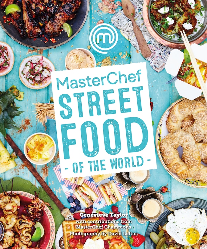 Front cover_Masterchef: Street Food Of The World