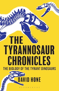 Front cover_The Tyrannosaur Chronicles
