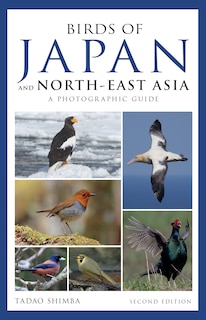 Front cover_Photographic Guide To The Birds Of Japan And North-east Asia