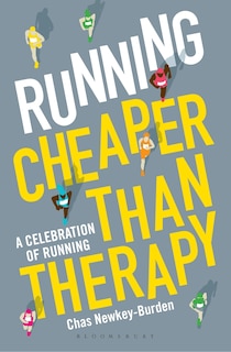 Front cover_Running: Cheaper Than Therapy