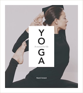Front cover_Yoga: A Manual For Life