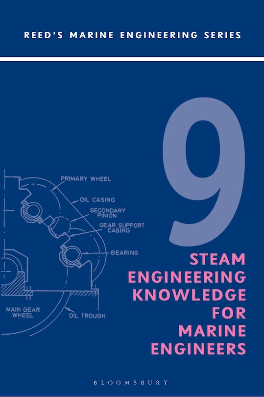 Couverture_Reeds Vol 9: Steam Engineering Knowledge For Marine Engineers