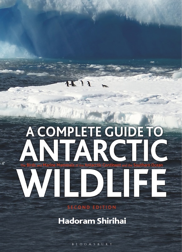 Couverture_A Complete Guide to Antarctic Wildlife
