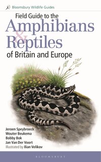 Couverture_Field Guide To The Amphibians And Reptiles Of Britain And Europe