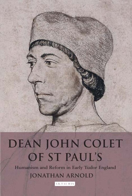 Couverture_Dean John Colet Of St Paul's
