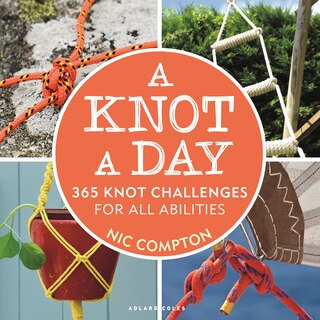 Front cover_Knot A Day, A