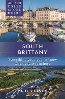 Front cover_Adlard Coles Shore Guide: South Brittany