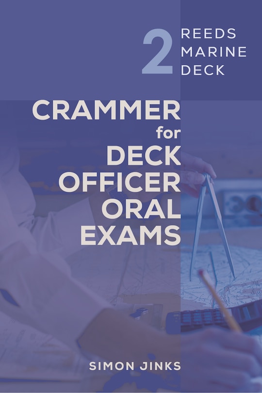 Couverture_Reeds Marine Deck 2: Crammer for Deck Officer Oral Exams