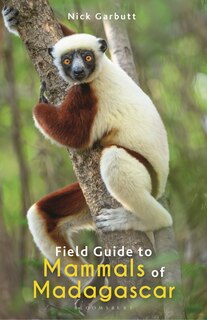 Front cover_Field Guide to Mammals of Madagascar