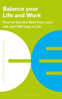 Couverture_Balance Your Life And Work