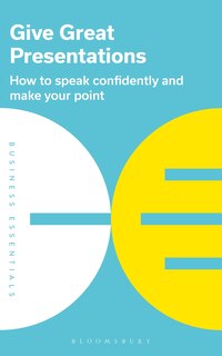 Front cover_Give Great Presentations