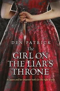 Front cover_The Girl On The Liar's Throne