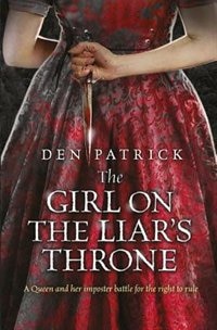 Front cover_The Girl On The Liar's Throne