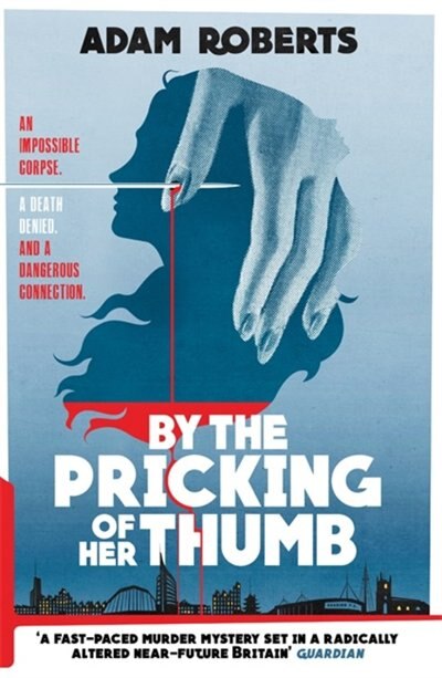 Front cover_By The Pricking Of Her Thumb