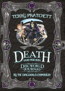 Couverture_Death And Friends, A Discworld Journal