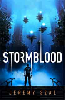Stormblood by Jeremy Szal
