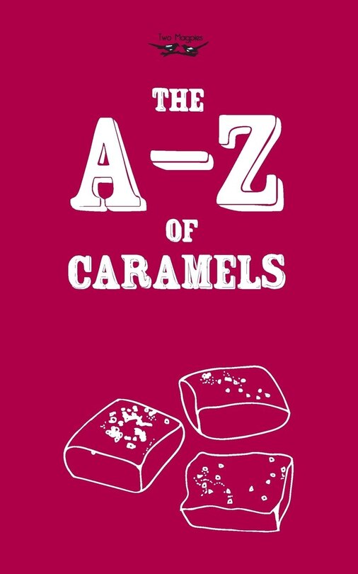 Front cover_The A-Z of Caramels