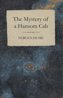 Front cover_The Mystery of a Hansom Cab