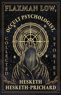 Front cover_Flaxman Low, Occult Psychologist, Collected Stories
