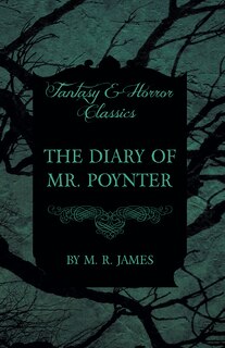 Front cover_The Diary of Mr. Poynter (Fantasy and Horror Classics)