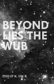 Couverture_Beyond Lies the Wub