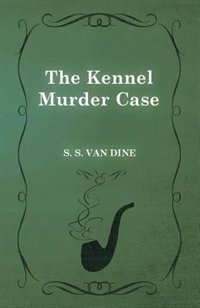 Couverture_The Kennel Murder Case