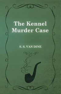 Couverture_The Kennel Murder Case