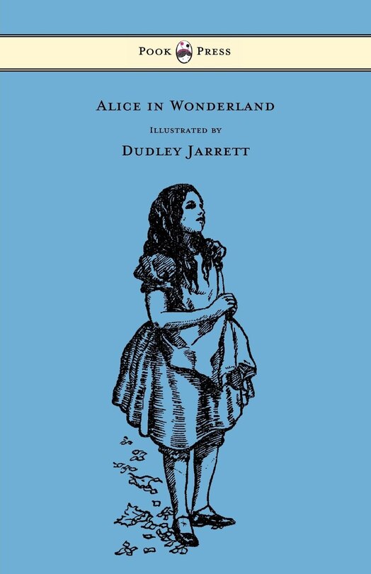 Couverture_Alice in Wonderland - Illustrated by Dudley Jarrett