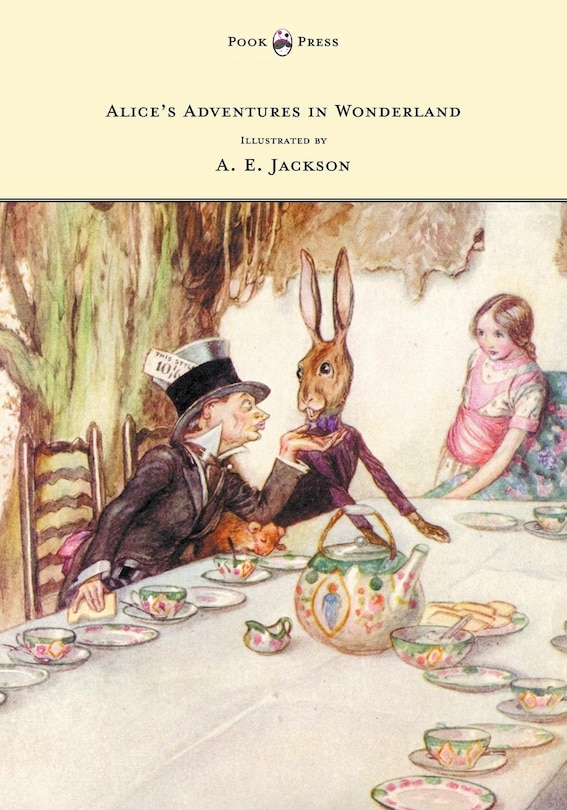 Front cover_Alice's Adventures in Wonderland - Illustrated by A. E. Jackson