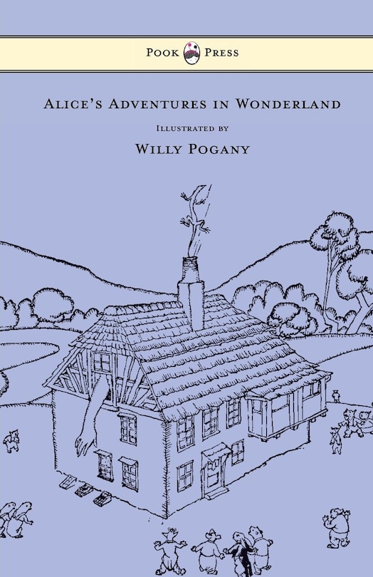 Front cover_Alice's Adventures in Wonderland - Illustrated by Willy Pogany