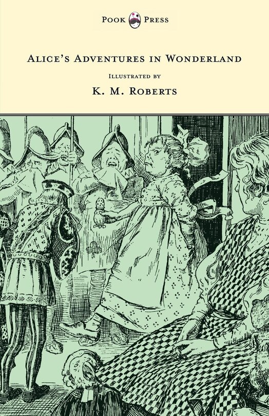 Front cover_Alice's Adventures in Wonderland - Illustrated by K. M. Roberts