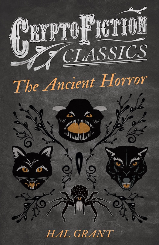 Couverture_The Ancient Horror (Cryptofiction Classics - Weird Tales of Strange Creatures)
