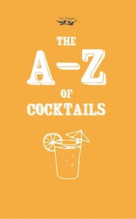 Front cover_A-Z of Cocktails