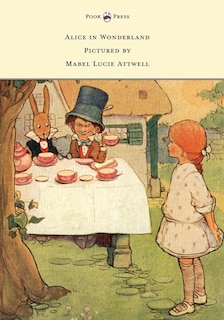 Front cover_Alice in Wonderland - Pictured by Mabel Lucie Attwell