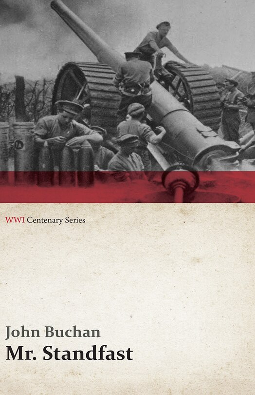 Front cover_Mr. Standfast (WWI Centenary Series)