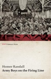Front cover_Army Boys on the Firing Line (WWI Centenary Series)