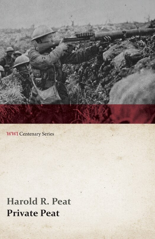 Front cover_Private Peat (WWI Centenary Series)