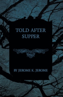 Front cover_Told After Supper